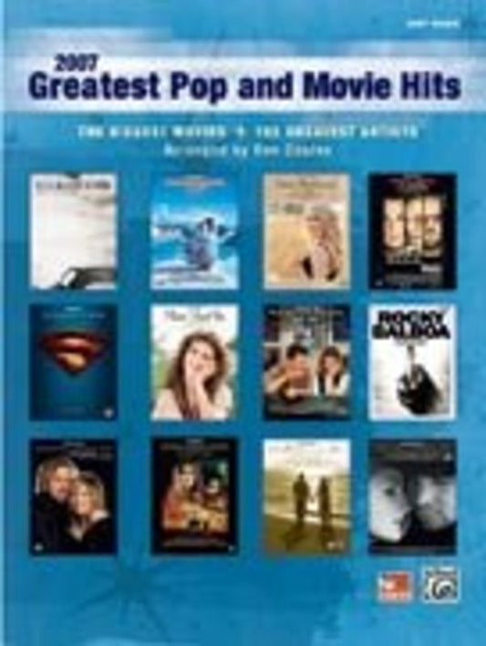 Greatest Pop And Movie Hits 2007 Easy Piano Book