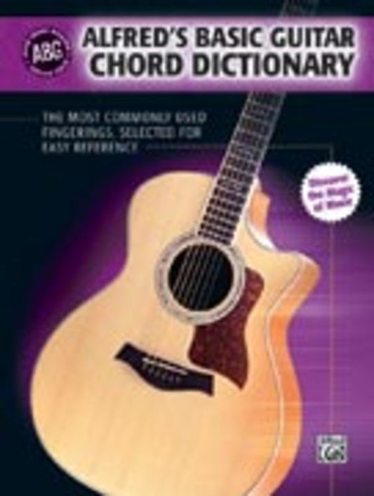 Alfred Basic Guitar Chord Dictionary New Ed Book