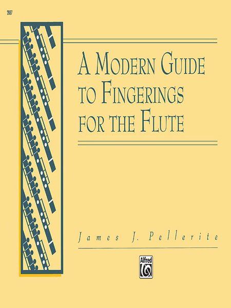 Pellerite - A Modern Guide to Fingerings for the Flute by James Pellerite, 64 Pages, Flute Reference Book