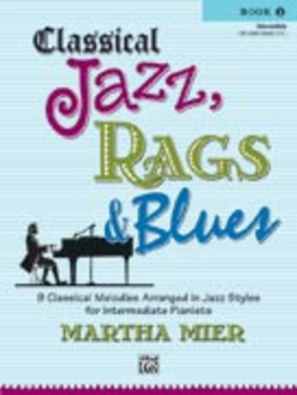 Classical Jazz Rags And Blues Book 2
