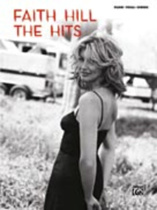Faith Hill The Hits PVG Book