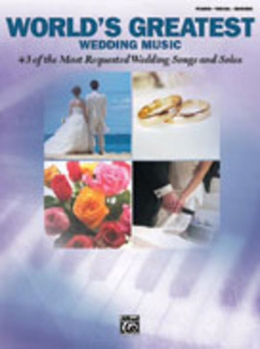 Worlds Greatest Wedding Music PVG Book