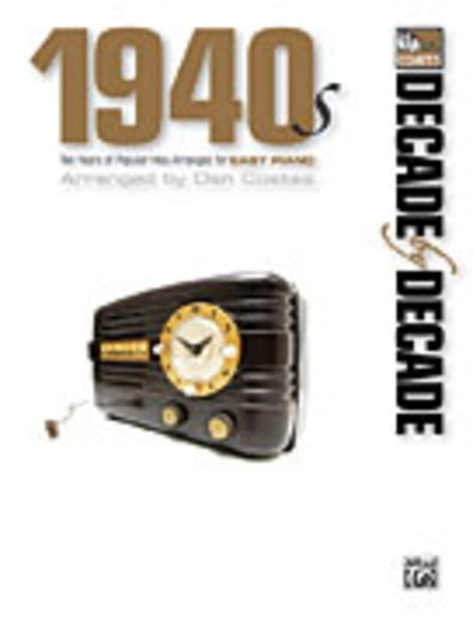 Decade By Decade 1940s Easy Piano Arr Coates Book