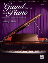 Grand Solos for Piano Book 5 by Melody Bober