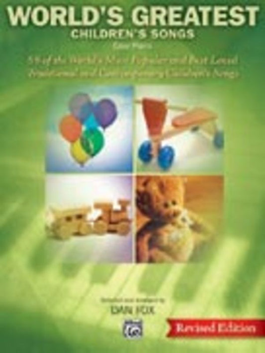 Worlds Greatest Childrens Songs Easy Revised