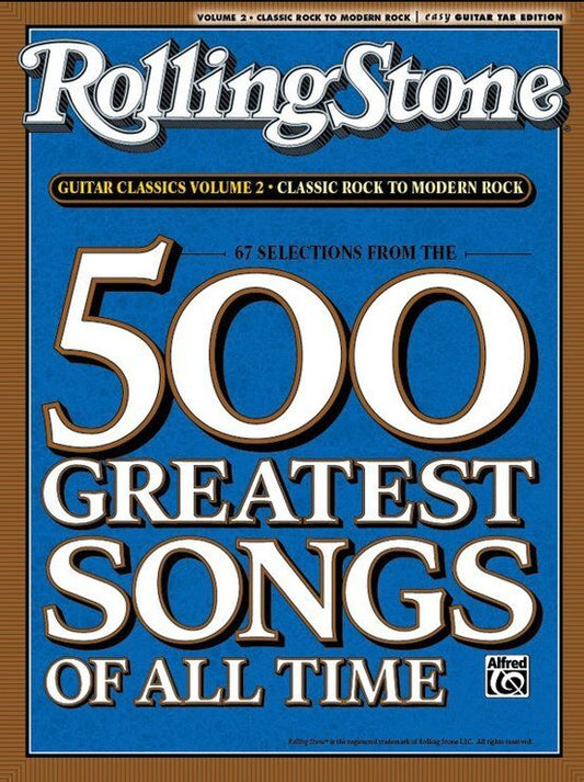 Rolling Stone Guitar Classics Vol 2: 67 Songs from the 500 Greatest Songs of All Time for Easy Guitar TAB
