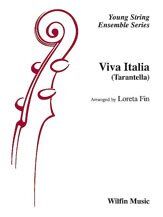 Viva Italia (Tarentella) for String Orchestra by Loreta Fin - 66 Pages