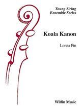 Koala Kanon for String Orchestra by Loreta Fin, 66 Pages, Publisher: Wilfin Music