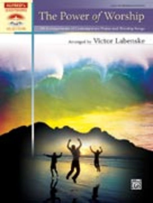 Power Of Worship Late Intermediate Piano Book
