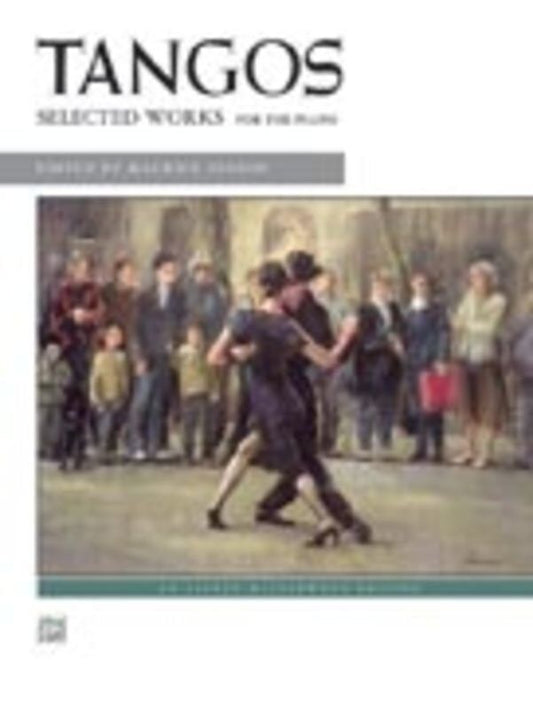 Tangos for Piano - Alfred Masterwork Edition, 80 pages, featuring pieces by Albeniz, Nazareth, Ponce, and Turina. Intermediate to moderately difficult