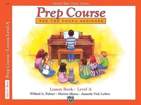Alfred's Basic Piano Prep Course Lesson Book A for Beginners