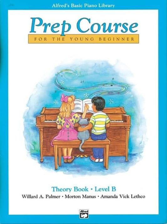 Alfred's Basic Piano Prep Course Theory Book B