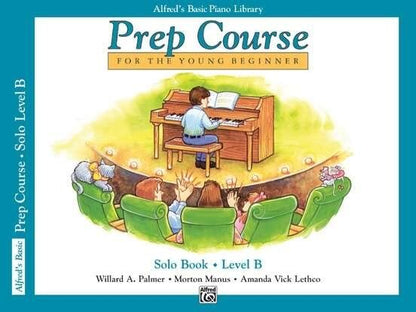 Alfred's Basic Piano Prep Course Solo Book Level B