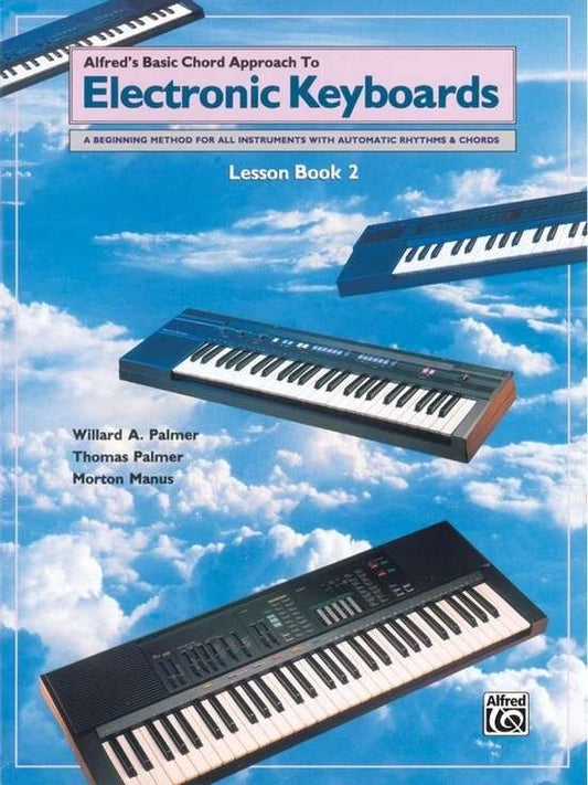 Alfred's Basic Chord Approach to Electronic Keyboards Book 2