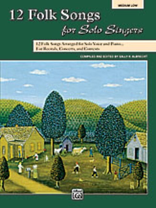 Folk Songs For Solo Singers 12 Med - Low