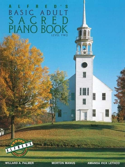 Alfred's Basic Adult Piano Course Sacred Book 2