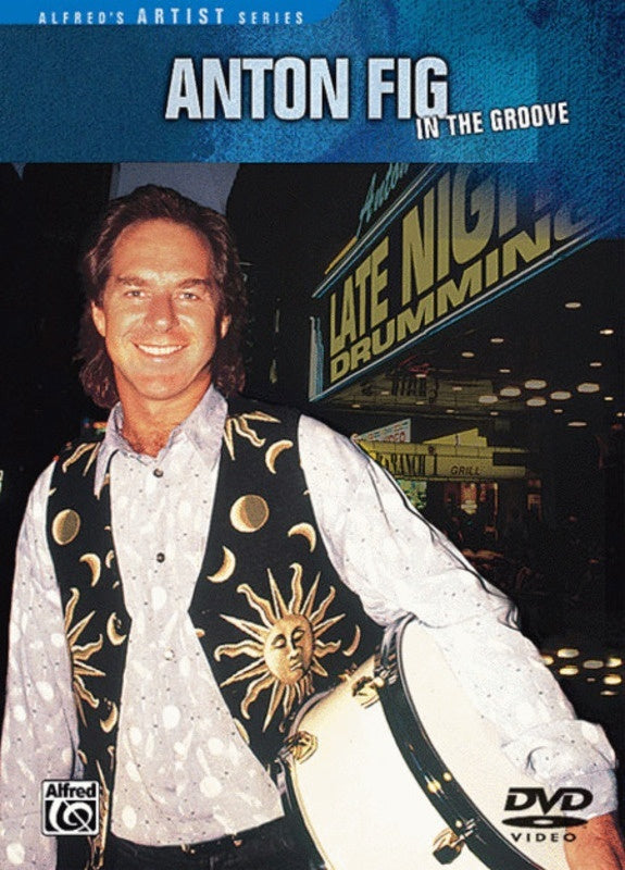 Anton Fig In The Groove Drum DVD Book