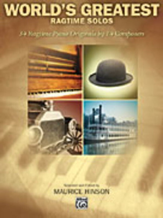 Worlds Greatest Ragtime Solos Advanced Piano Book