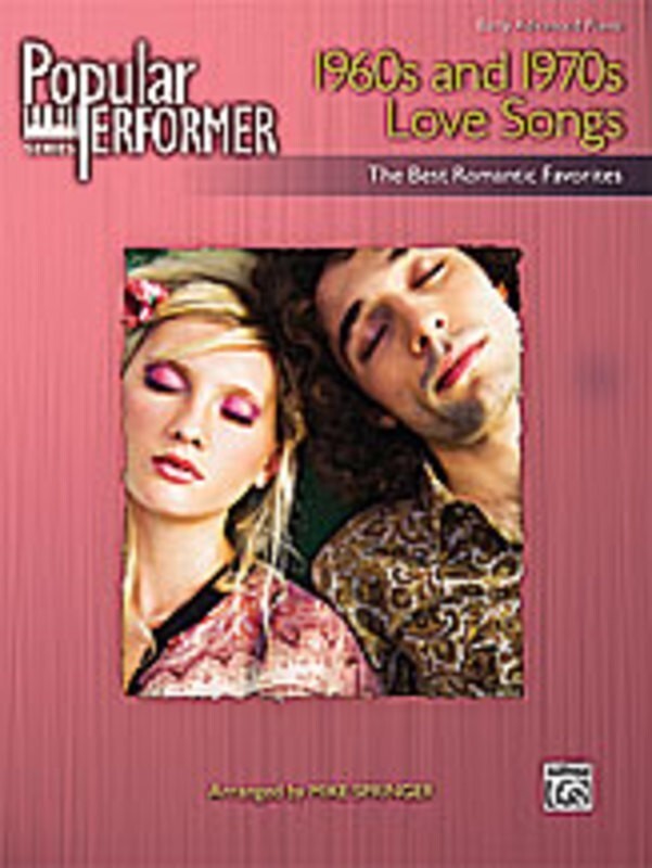 Popular Performer 1960s & 1970S Love Songs