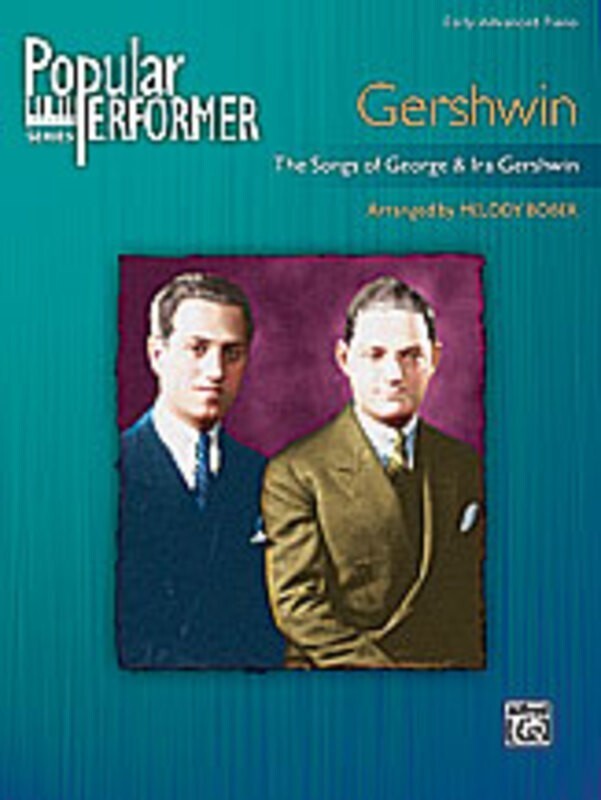 Popular Performer Gershwin Early Advanced Piano Book
