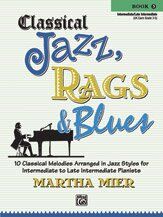 Classical Jazz, Rags & Blues Book 3 by Martha Mier, 24 Pages, Piano, Alfred Music