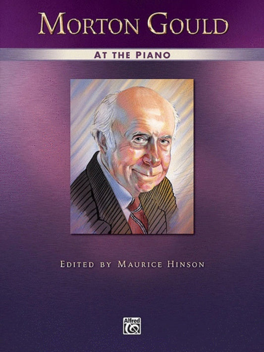 Morton Gould At The Piano Book