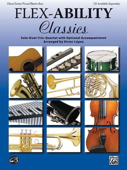 Flex-Ability Classics for Oboe, Guitar, Piano, Electric Bass - Arr. Victor Lopez, Alfred Music, 24 Pages, Flex-Ability Series