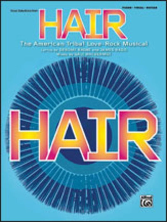 Hair Vocal Selection Broadway Ed