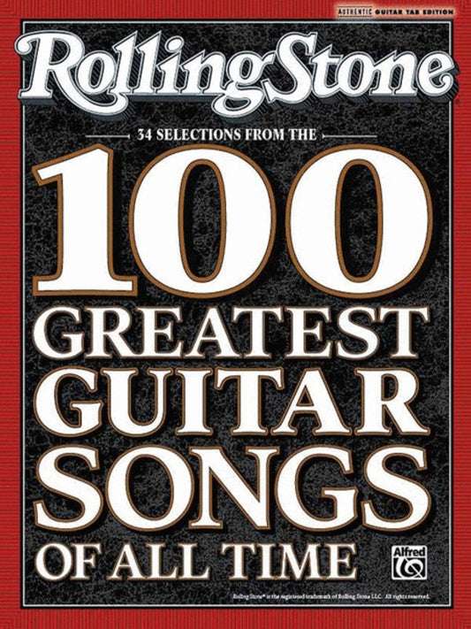 Rolling Stone Selections 100 Greatest Guitar Songs Book