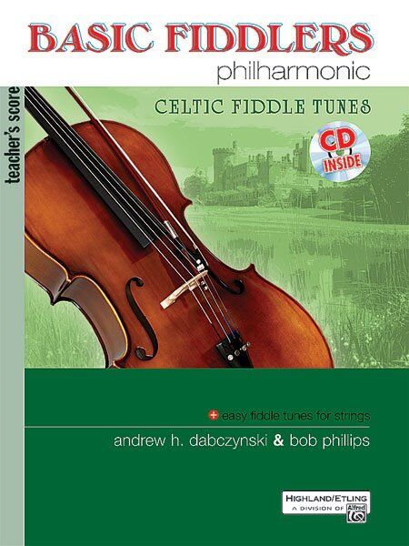 Basic Fiddlers Philharmonic: Celtic Fiddle Tunes Teacher's Manual
