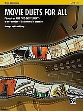 Movie Duets for All - Tenor Saxophone by Michael Story
