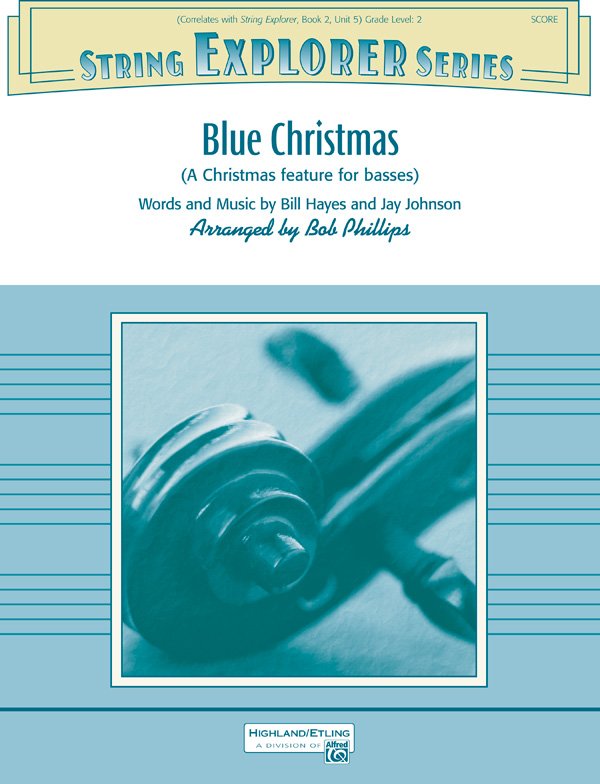 Blue Christmas A Christmas Feature For Basses So2 Sc/Pts (Alfred Music)
