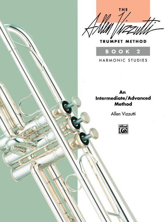 Allen Vizzutti Trumpet Method Book 2 Harmonic Studies