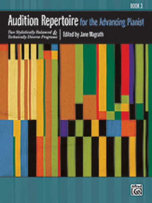Audition Repertoire For Advancing Pianist Book 3 Book