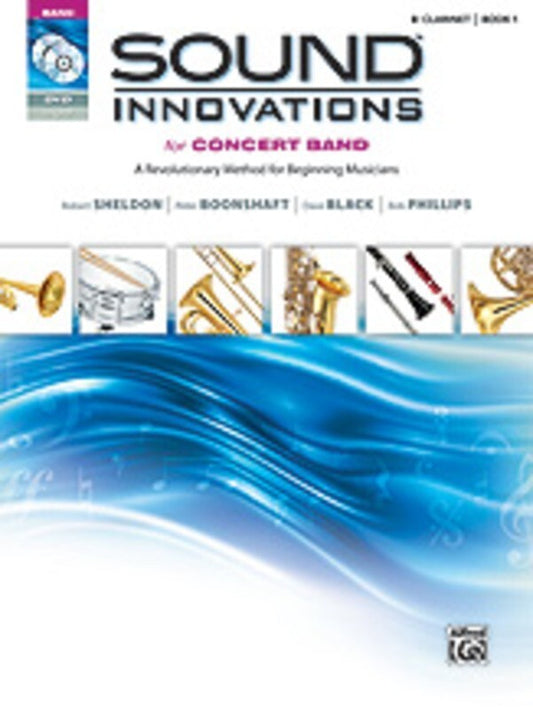 Sound Innovations For Concert Band Book 1 Clarinet (Dnu) (Softcover Book/CD/DVD) Book