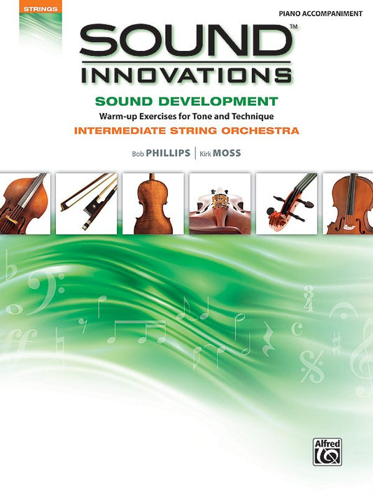 Sound Innovations for String Orchestra: Development — Piano Accompaniment (Alfred Music)