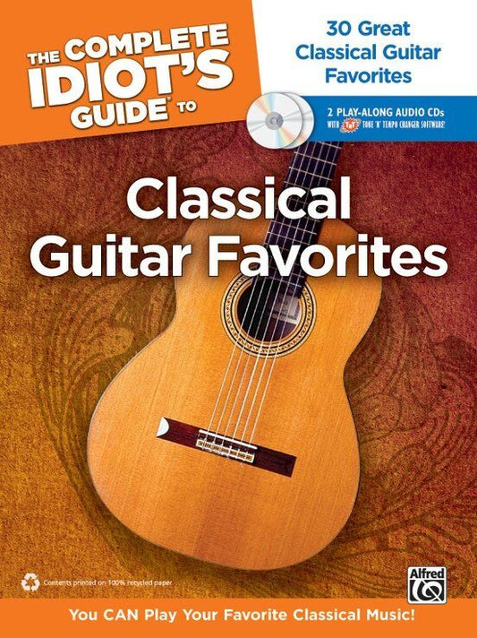 Complete Idiot's Guide to Classical Guitar Favorites by Thomas Kikta with Enhanced CDs and Standard Notation/TAB, 176 Pages