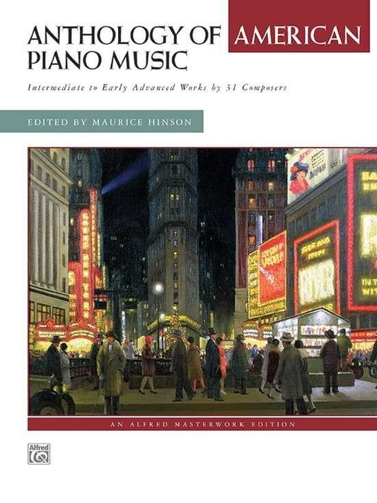 Anthology of American Piano Music - 212 Pages, Piano Solo, Alfred Masterwork Edition