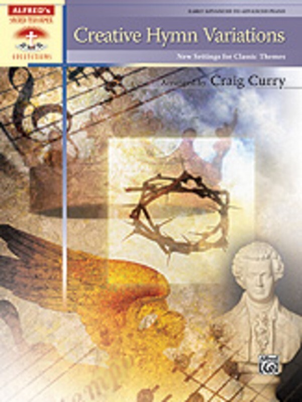 Creative Hymn Variations Arr Curry