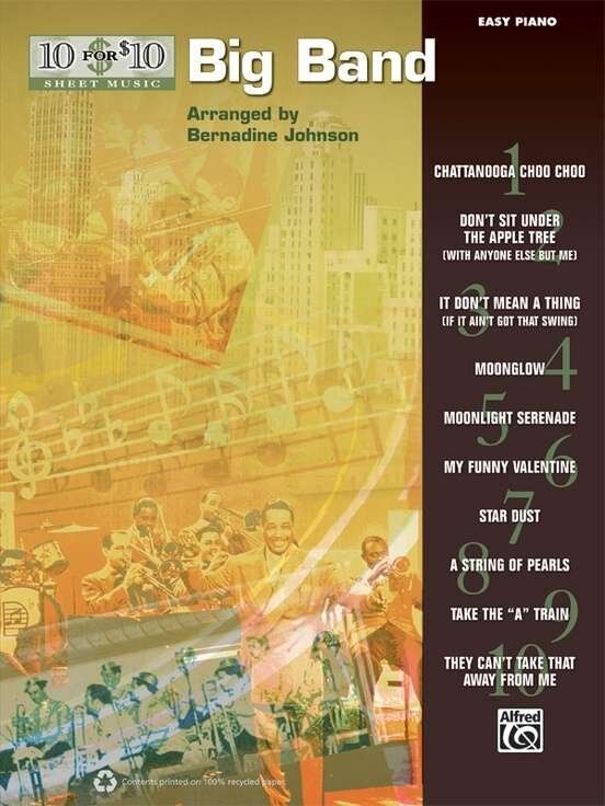 10 for 10 Sheet Music: Big Band Easy Piano Collection