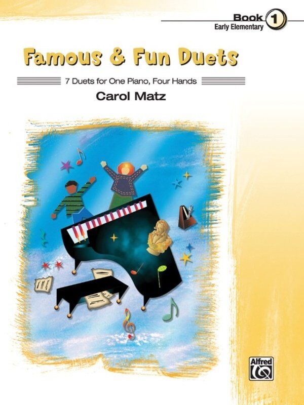 Famous & Fun Duets Book 1 by Carol Matz for Piano - 24 Pages, Alfred Music, Piano Duet Series
