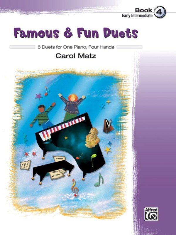 Famous & Fun Duets Book 4 Arranged by Carol Matz for Piano Duet, 32 Pages, Alfred Music