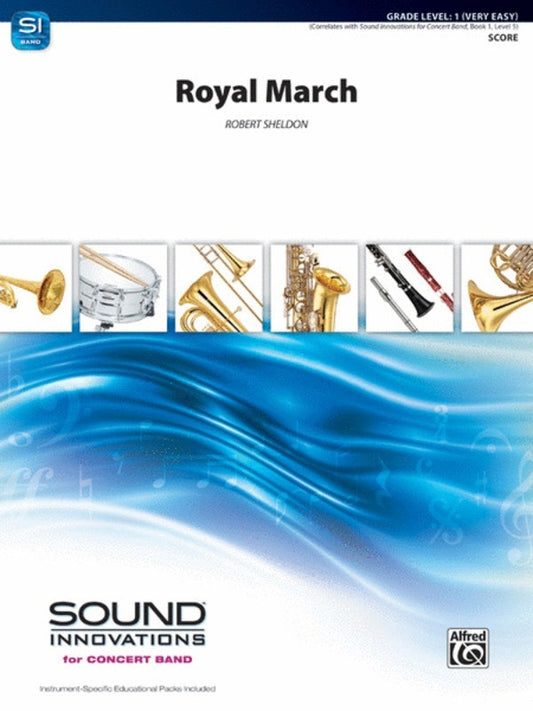 Royal March Concert Band 1 Score/Parts