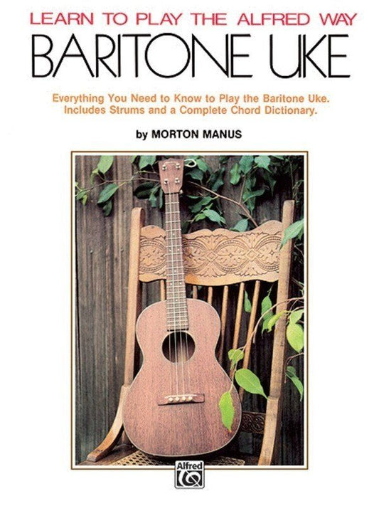 Baritone Ukulele Instruction Book by Morton Manus