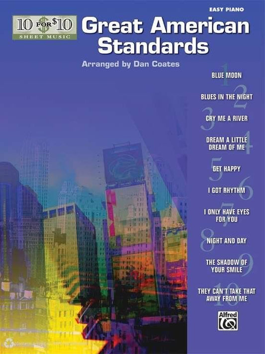 10 for 10 Sheet Music: Great American Standards Easy Piano by Dan Coates