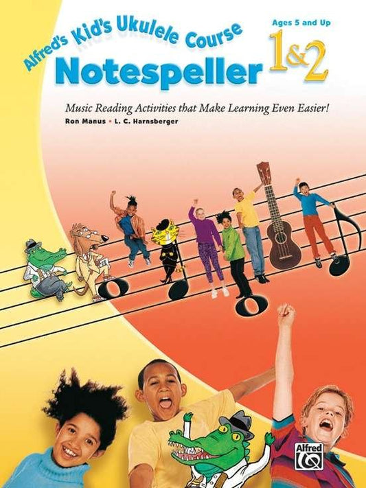 Alfred's Kids Ukulele Course Notespeller, Books 1 & 2 (Alfred Music)