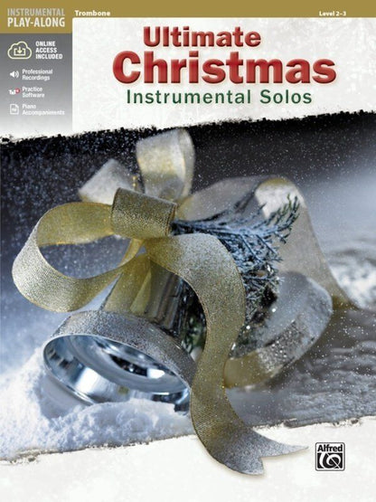 Ultimate Christmas Instrumental Solos for Trombone - Alfred Music