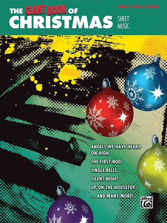 The Giant Book of Christmas Sheet Music PVG 256 Pages by Alfred Music