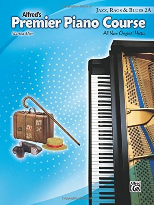Premier Piano Course: Jazz, Rags & Blues, Level 2A — Piano (Alfred Music)