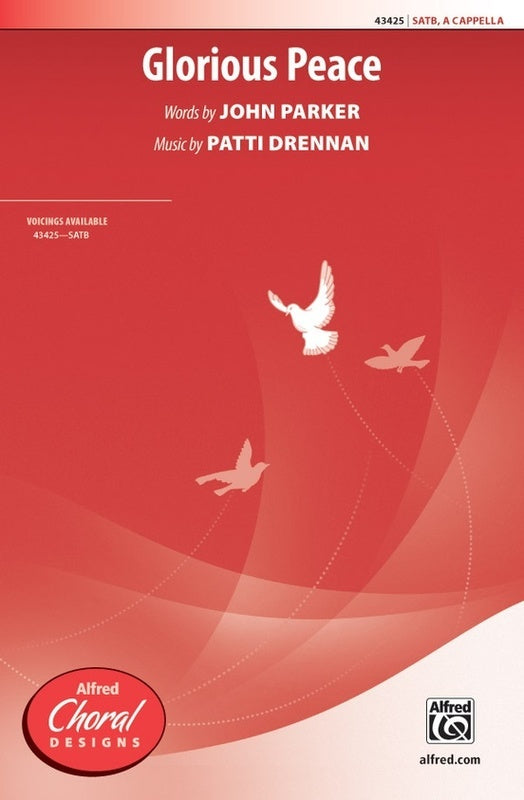 Glorious Peace SATB A Cappella